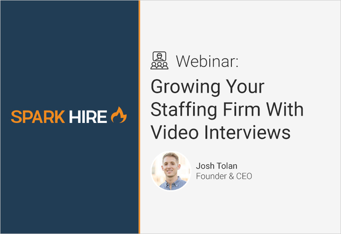 Growing Your Staffing Firm With Video Interviews