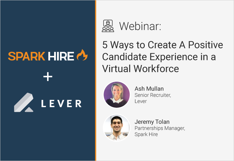5 Ways to Create A Positive Candidate Experience in a Virtual Workforce